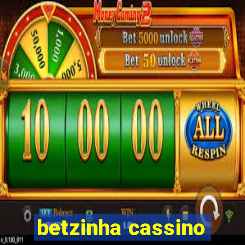 betzinha cassino